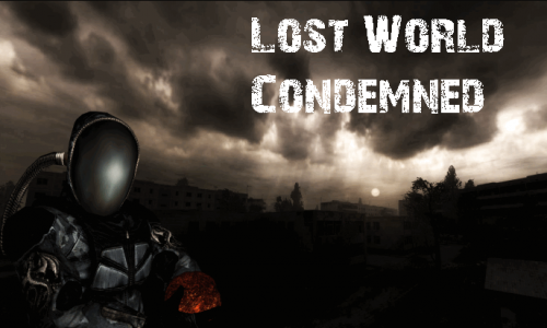 Lost World Condemned